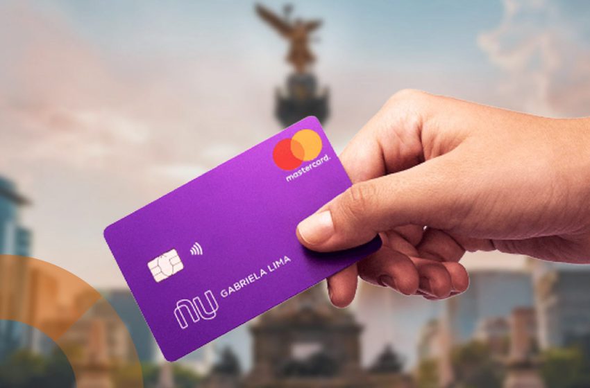  Nu Bank llega a 760 mil tarjetas de crédito en México