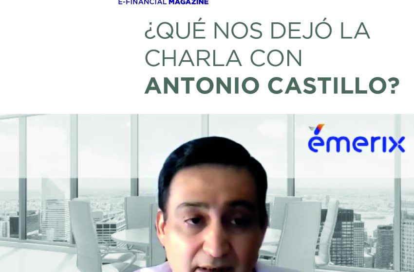  ¿Qué nos dejó la charla con Antonio Castillo?