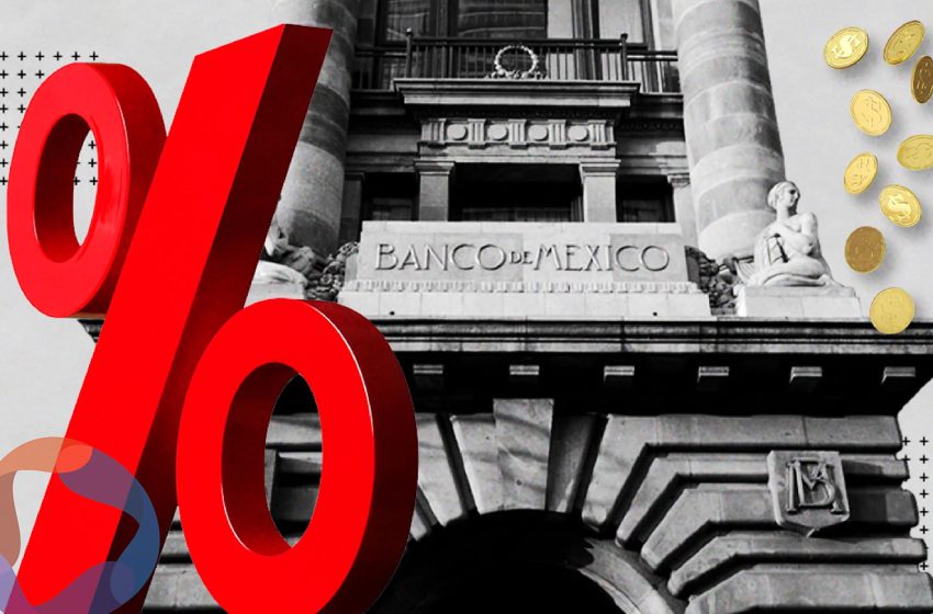  Banxico alista nuevo aumento histórico a su tasa de interés