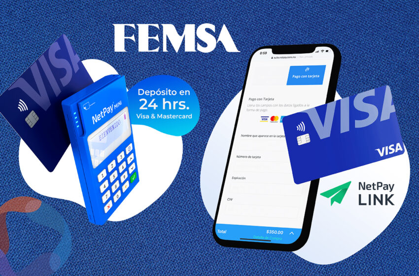  FEMSA compra Net Pay, un agregador de pagos para las pymes de México