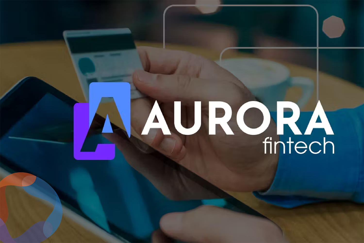 Lanzan la fintech Aurora, diseñada para ayudar en las finanzas de las empresas mexicanas