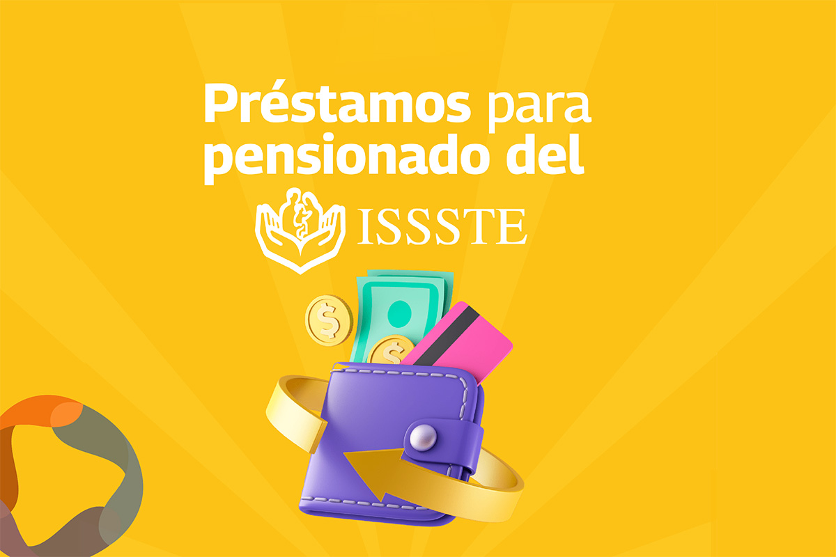 ¿Necesitas un préstamo? ISSSTE ofrece créditos de hasta 30 mil pesos; te decimos cómo obtenerlo