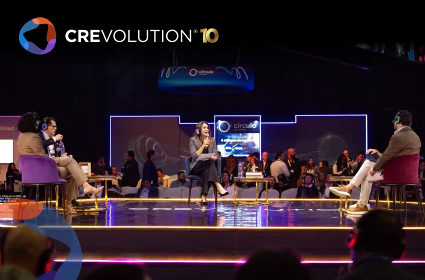  Crevolution 10 cierra su décima edición con un llamado a construir un crédito más confiable, incluyente, inteligente y humano